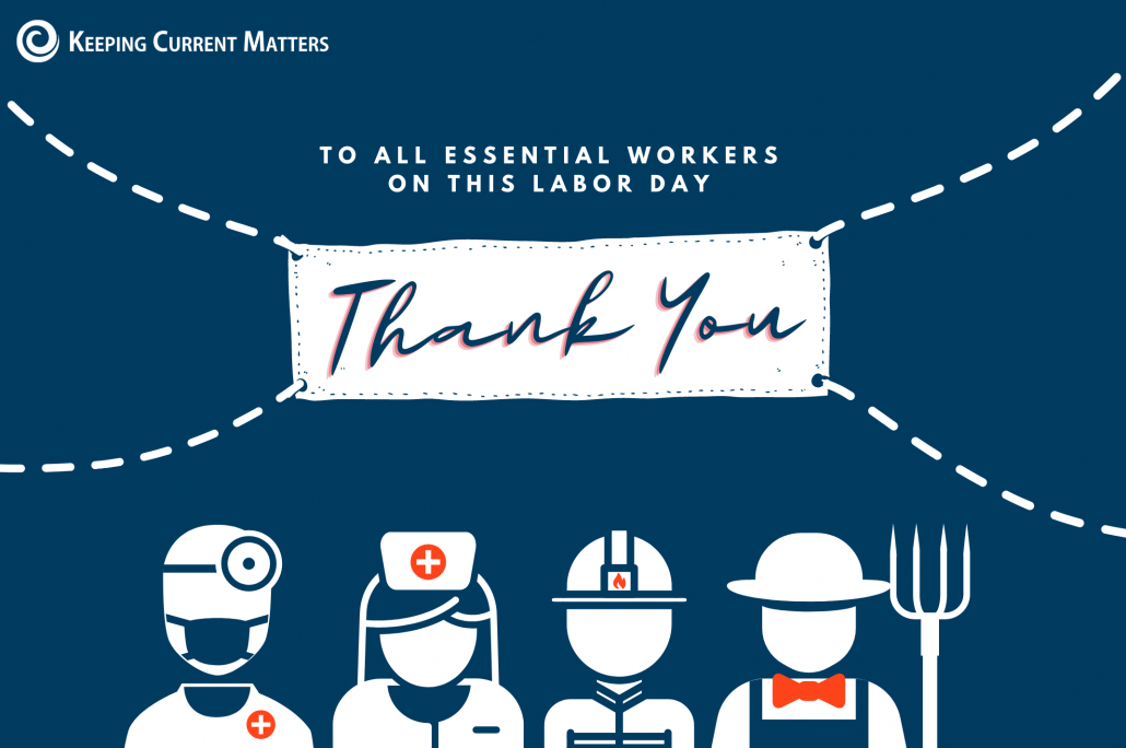 Thank You, Essential Workers | Keeping Current Matters